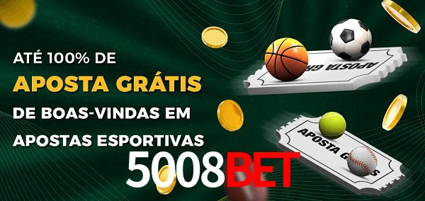 5008bet Ate 100% de Aposta Gratis